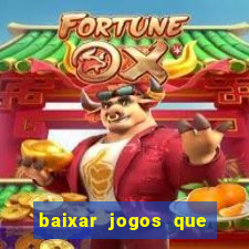 baixar jogos que ganha dinheiro no pix